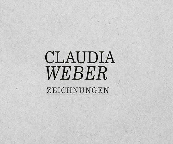 Titelseite des Katalogs "Zeichnungen" von Claudia Weber.