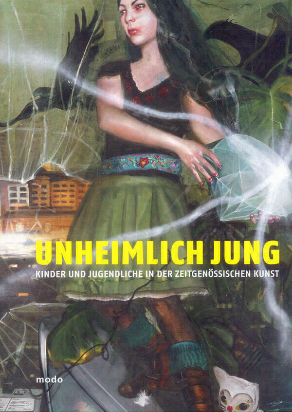 Titelseite des Katalogs "Unheimlich jung - Kinder und Jugendliche in der zeitgenössischen Kunst" von Bernhard Fuchs und anderen