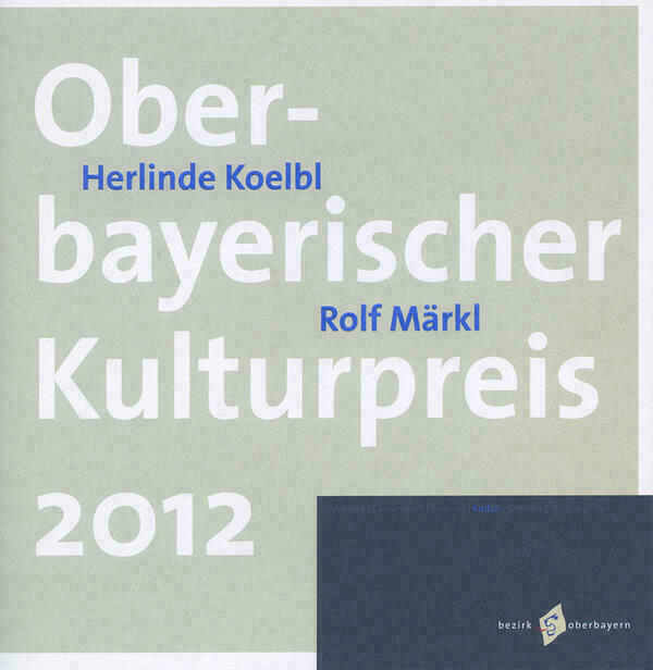 Titelseite der Broschüre mit dem Namen der Veranstaltung, den Namen der Geehrten und dem Logo des Bezirks Oberbayern