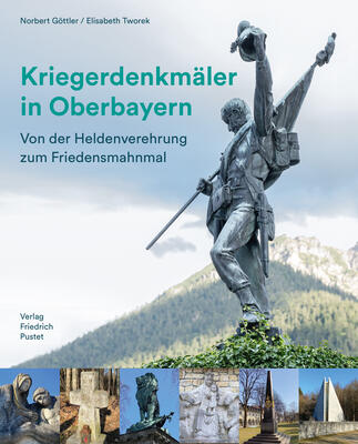 Titelbild eines Buches mit dem Titel "Kriegerdenkmäler in Oberbayern"