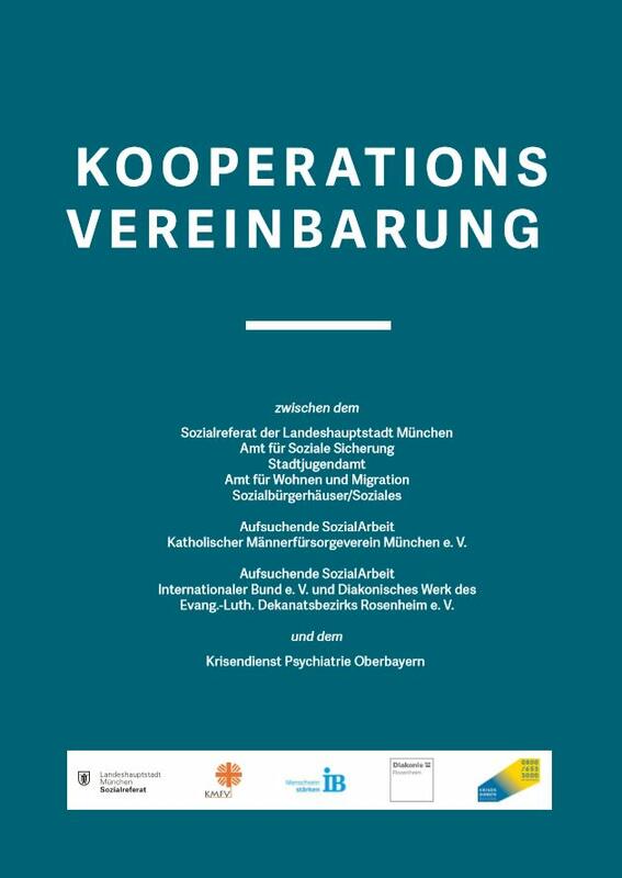 Kooperationsvereinbarung zu Zusammenarbeit des Krisendienstes Psychiatrie Oberbayern mit Landeshauptstadt München und Verbänden der Wohnungslosenhilfe
